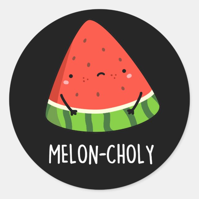 Melon-choly Funny Sad Watermelon Pun Dark BG Runder Aufkleber (Vorderseite)