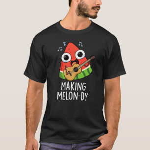 Melon-dy Funny Melon Pun Dark BG T-Shirt