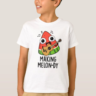 Melon-dy Funny Melon Pun T-Shirt