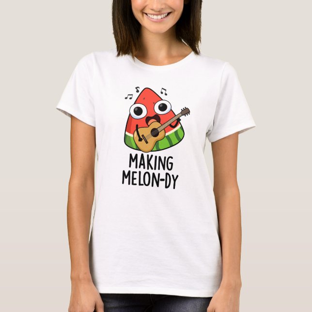Melon-dy Funny Melon Pun T-Shirt (Vorderseite)