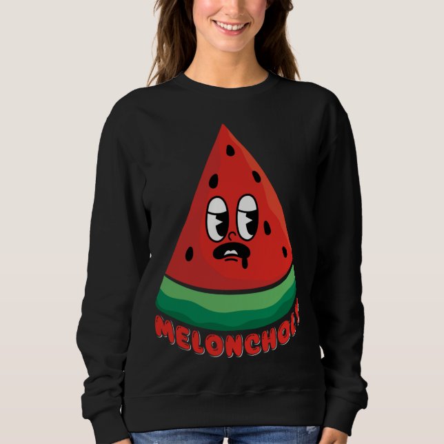 Meloncholy Funny Melon Sweatshirt (Vorderseite)