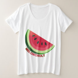 Meloncholy Große Größe T-Shirt