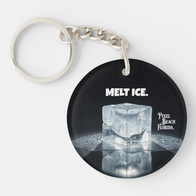 MELT ICE. Keychain Schlüsselanhänger (Vorderseite)