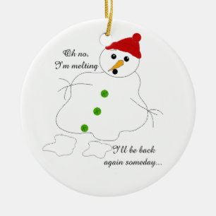 Melting Snowman Keramikornament