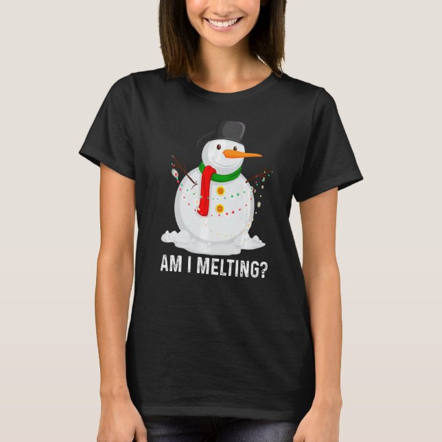 Melze ich im Frühling Schneemannschmelze? T-Shirt (Vorderseite)
