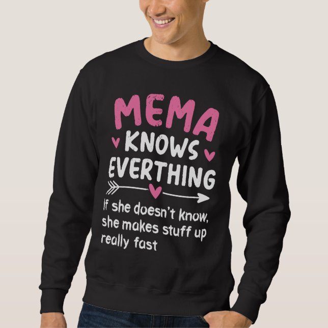 Mema Knows Everything Vintage Mother's Day Grandma Sweatshirt (Vorderseite)