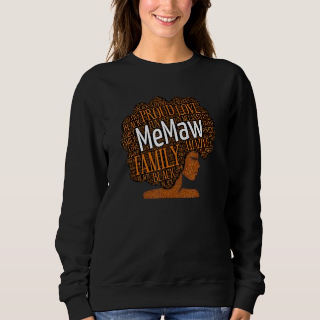 MeMaw African American Grandmother Nickname Sweatshirt (Vorderseite)