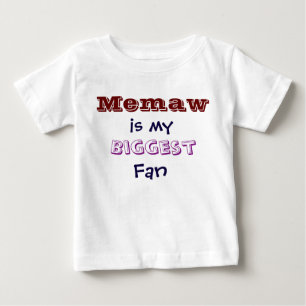 Memaw ist mein größter Fan Säugling Kleinkind T -  Baby T-shirt