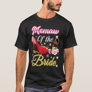 Memaw of the Bride Happy Wedding Blume Pink Shoe T-Shirt