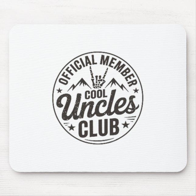 Member Cool Uncles Club Funny Uncle Father's Day  Mousepad (Vorne)