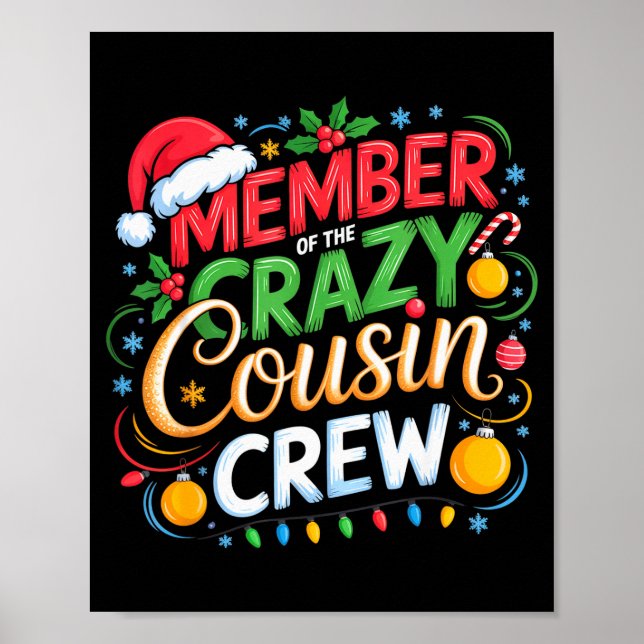 Member Of The Crazy Cousin Crew Christmas Squad Bi Poster (Vorne)