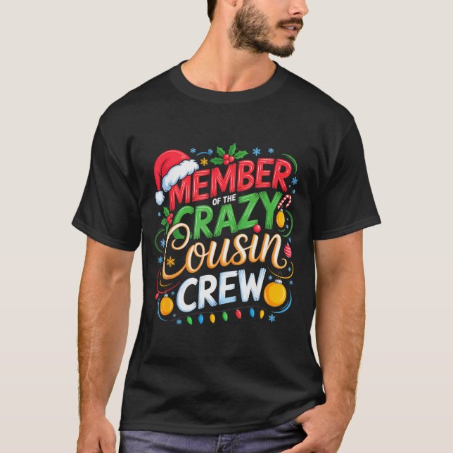 Member Of The Crazy Cousin Crew Christmas Squad Bi T-Shirt (Vorderseite)