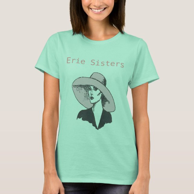 Members Tee Shirt, Erie Sisters (Vorderseite)