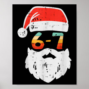 Meme 67 Weihnachtsmann Xmas Sechs Sieben Weihnacht Poster