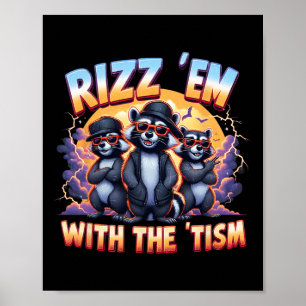 Meme Autistic Racoon Rizz GmbH mit dem Tism Autism Poster