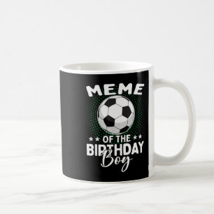 Meme des Geburtstags-Soccer-Spielers zum Geburtsta Kaffeetasse