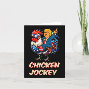 Meme Funny Trump Chicken Jockey Karte