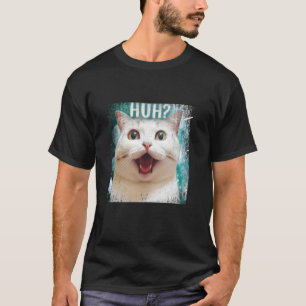 Meme Huh Katze verwirrt Überraschung Gesicht Katze T-Shirt
