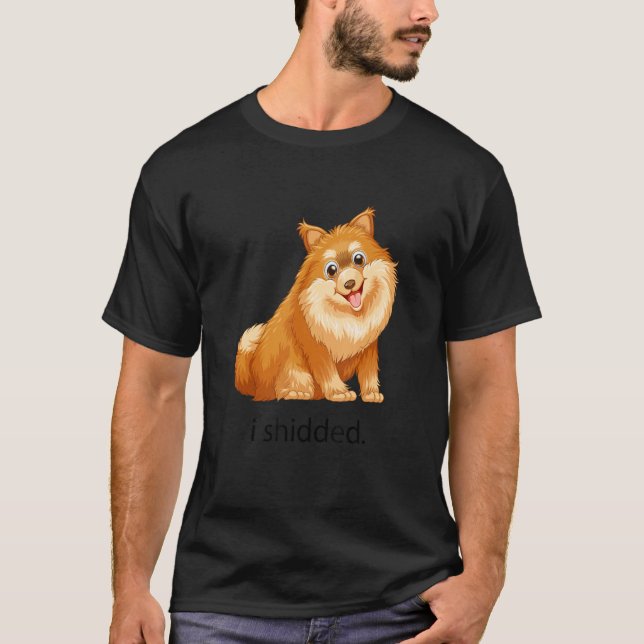 Meme I Shiddog Hunde Haustier T-Shirt (Vorderseite)
