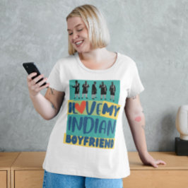 Meme India Freund, i Liebe Mein indischer Freund T-Shirt