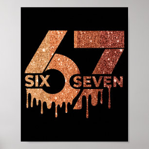 Meme Lustig 6 7 Sechs Sieben Schwarzer Monat der G Poster