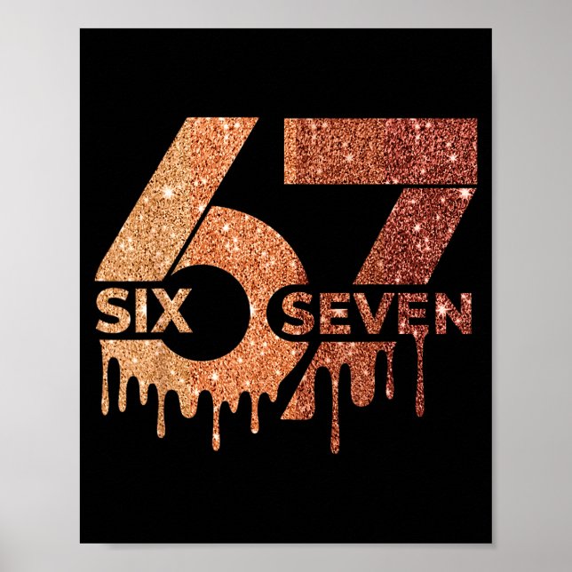 Meme Lustig 6 7 Sechs Sieben Schwarzer Monat der G Poster (Vorne)