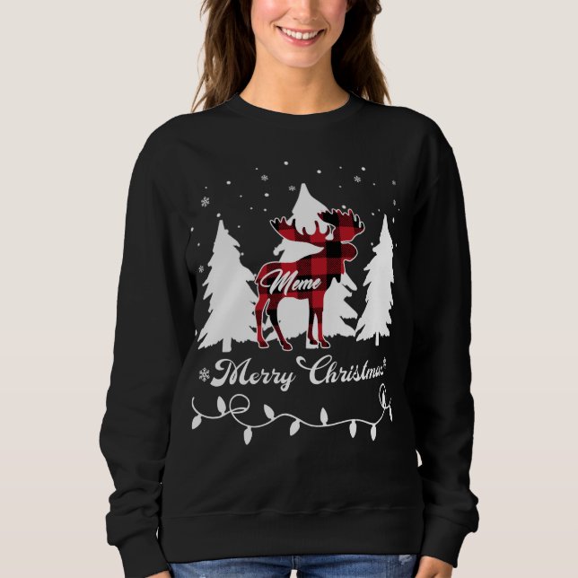 Meme Moose Buffalo Red Plaid Christmas Matching Fa Sweatshirt (Vorderseite)