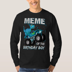 Meme of the Birthday Boy Trex Dinosaur Monster Tr T-Shirt
