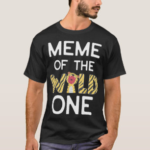 Meme of the Wild One Zoo thematisiert 1. Geburtsta T-Shirt