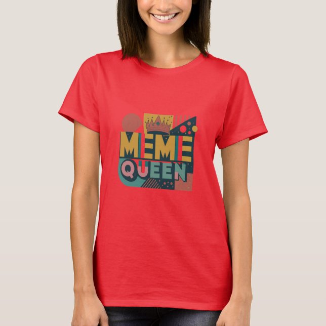 Meme Queen Retro T-Shirt (Vorderseite)