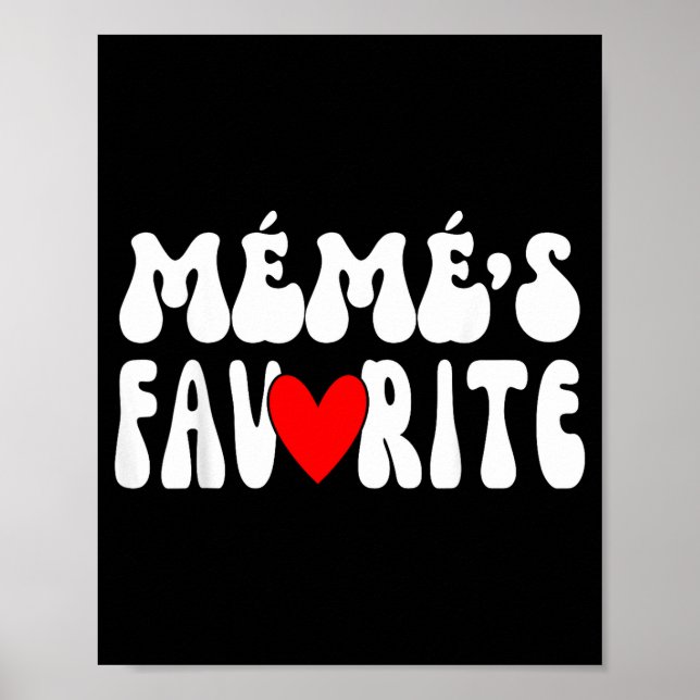 MÉmÉ’s Favorite Funny Grandparent Granhild Humor  Poster (Vorne)