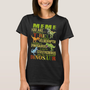 Meme Sie sind so stark wie Rex Dinosaur Memesaurus T-Shirt