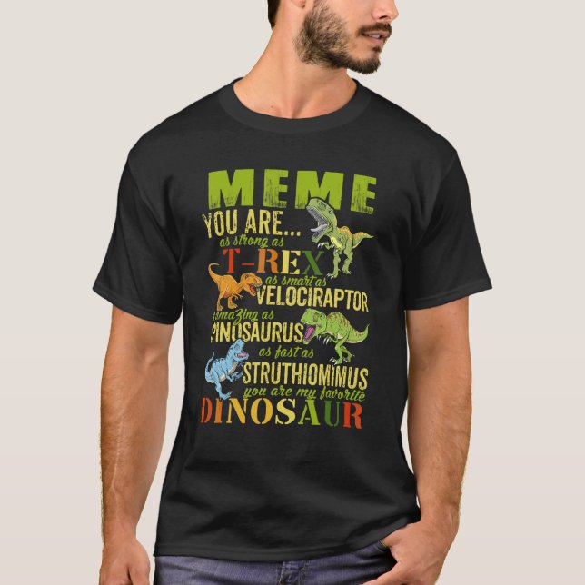 Meme Sie sind so stark wie Rex Dinosaur Memesaurus T-Shirt (Vorderseite)