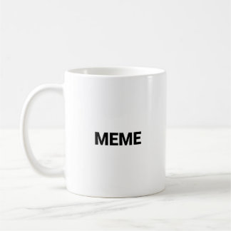 meme tasse
