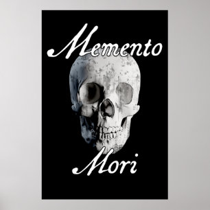 Memento Mori (Denken Sie daran, dass Sie Die haben Poster