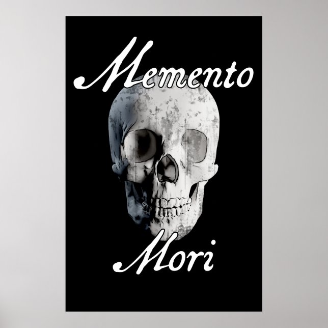 Memento Mori (Denken Sie daran, dass Sie Die haben Poster (Vorne)