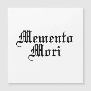 Memento Mori - lateinische Phrase Magnetkarte