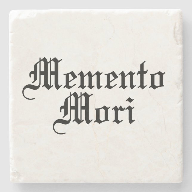 Memento Mori - lateinische Phrase Steinuntersetzer (Vorderseite)