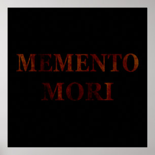 Memento mori, lateinischer Ausdruck Poster