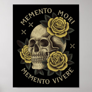 Memento Mori Memento Vivere _ Philosophie & amp; L Poster