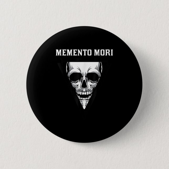 Memento Mori Mortality Stoic Stoicism Philosophie  Button (Vorderseite)