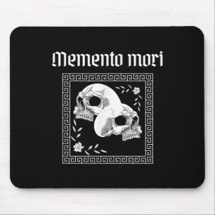 Memento Mori Skull Stoic Philosophie Männer Frauen Mousepad