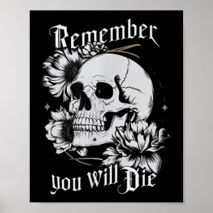 Memento Mori Skull Stoic Philosophie Männer Frauen Poster