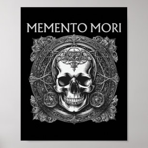 Memento Mori Skull Stoic Philosophie Männer Frauen Poster