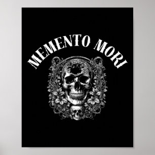 Memento Mori Stoic Zitat zum Gedenken an den Tod P Poster