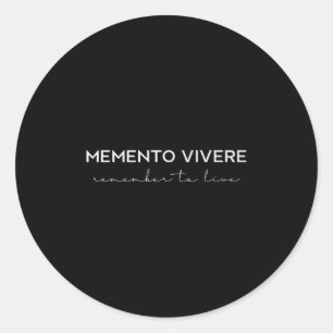 Memento Vivere Denken Sie daran, zu leben Philosop Runder Aufkleber
