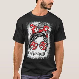 Memere Life gebleicht Memere Life Soccer Messy Bun T-Shirt