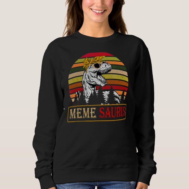 Memesaurus Rex Dinosaur Meme Saurus Familienmütter Sweatshirt (Vorderseite)