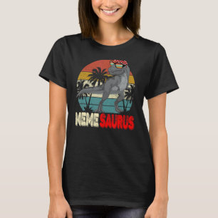 Memesaurus Rex Dinosaurier Meme Saurus Mother's Fa T-Shirt