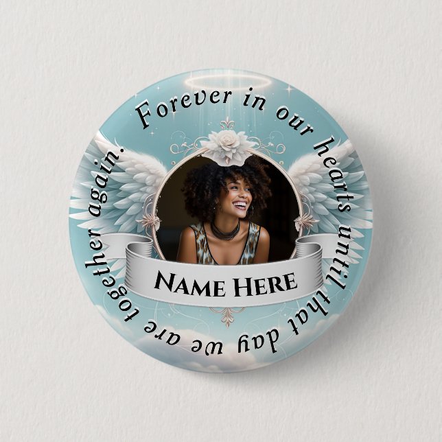 Memorial Celebration of Life Button (Vorderseite)